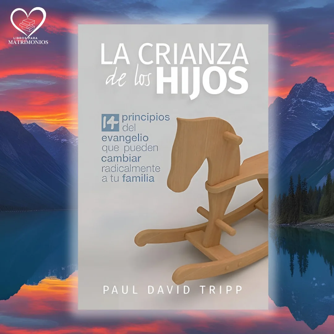 La crianza de los hijos