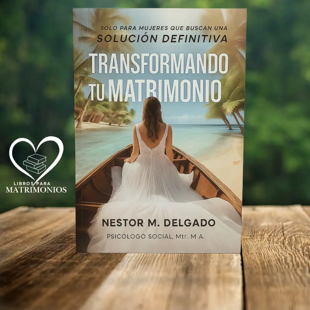Transformando tu matrimonio