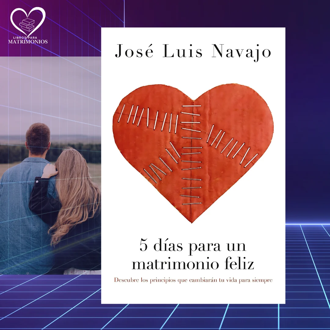 5 dias para un matrimonio feliz