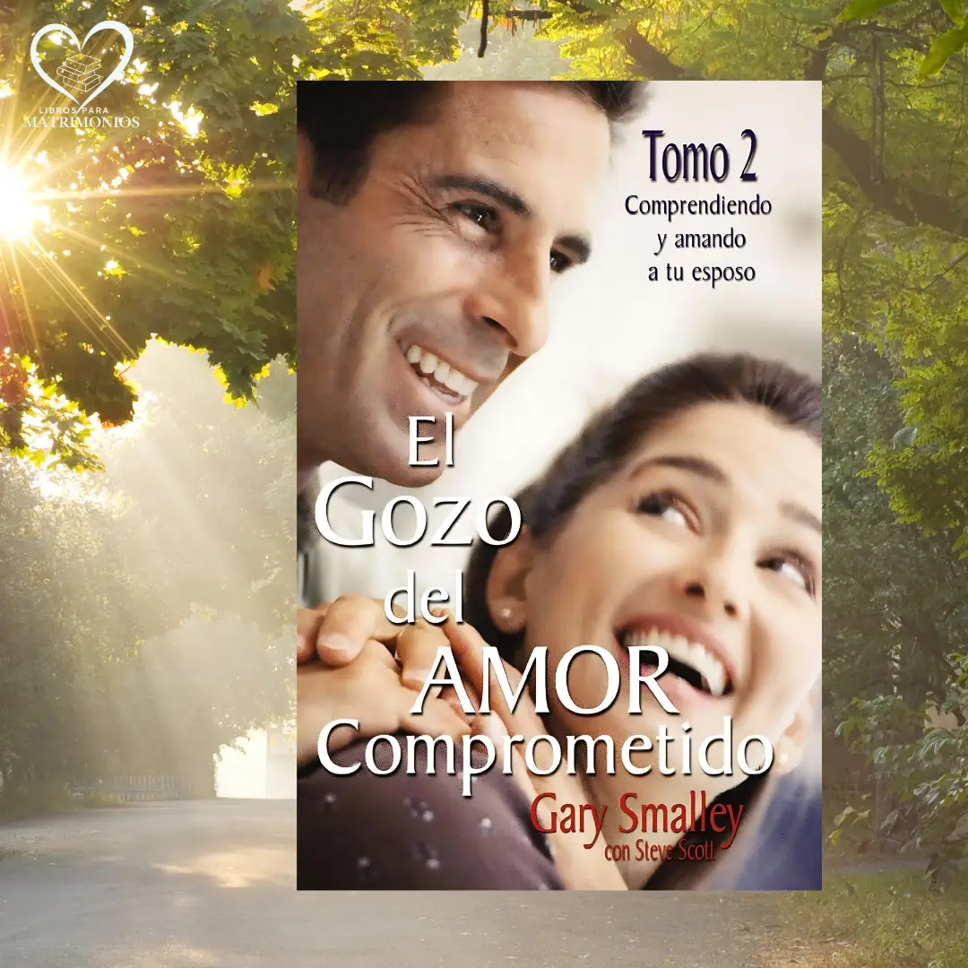 el gozo del amor comprometido