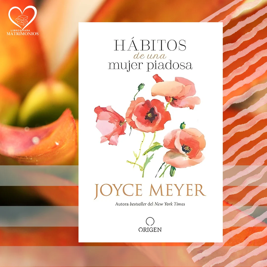 habitos de una mujer piadosa