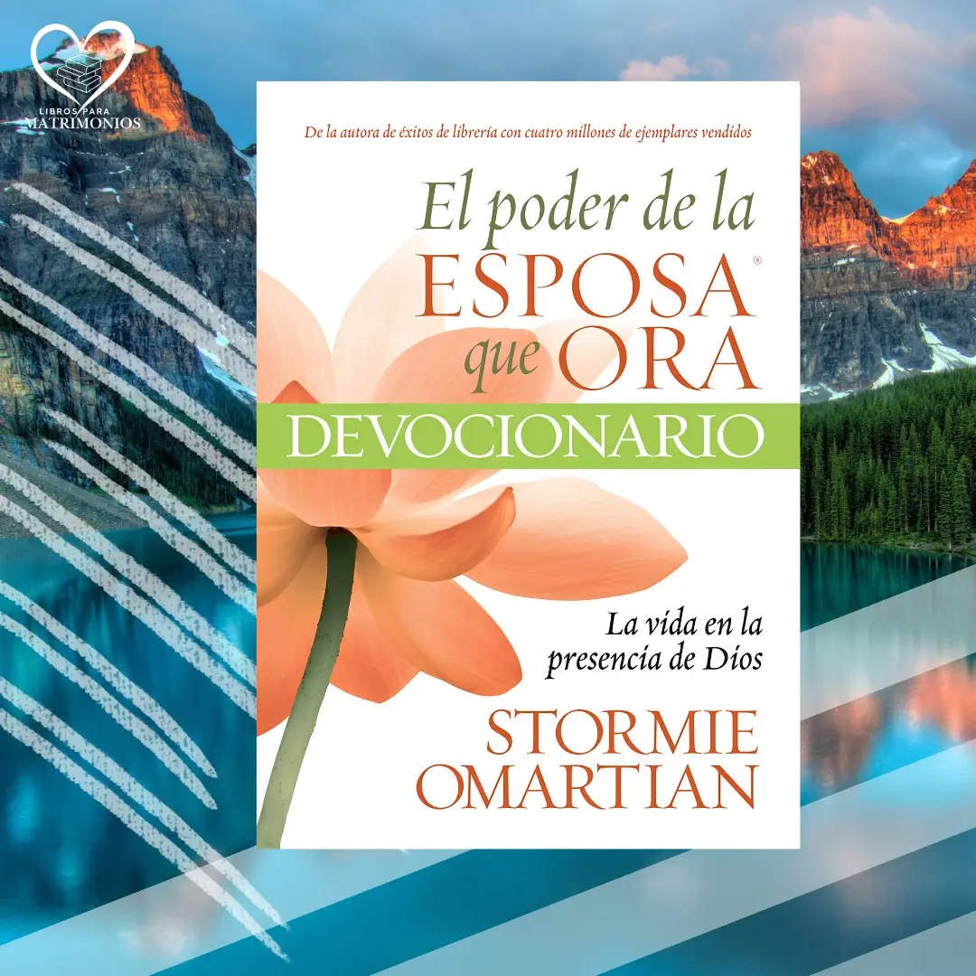 El poder de la esposa que ora devocionario