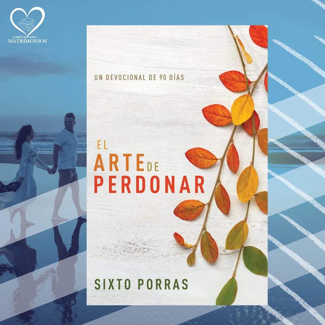 el arte de perdonar